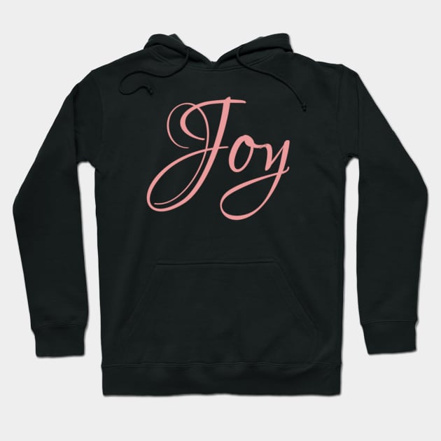 Joy Hoodie by LLLTees